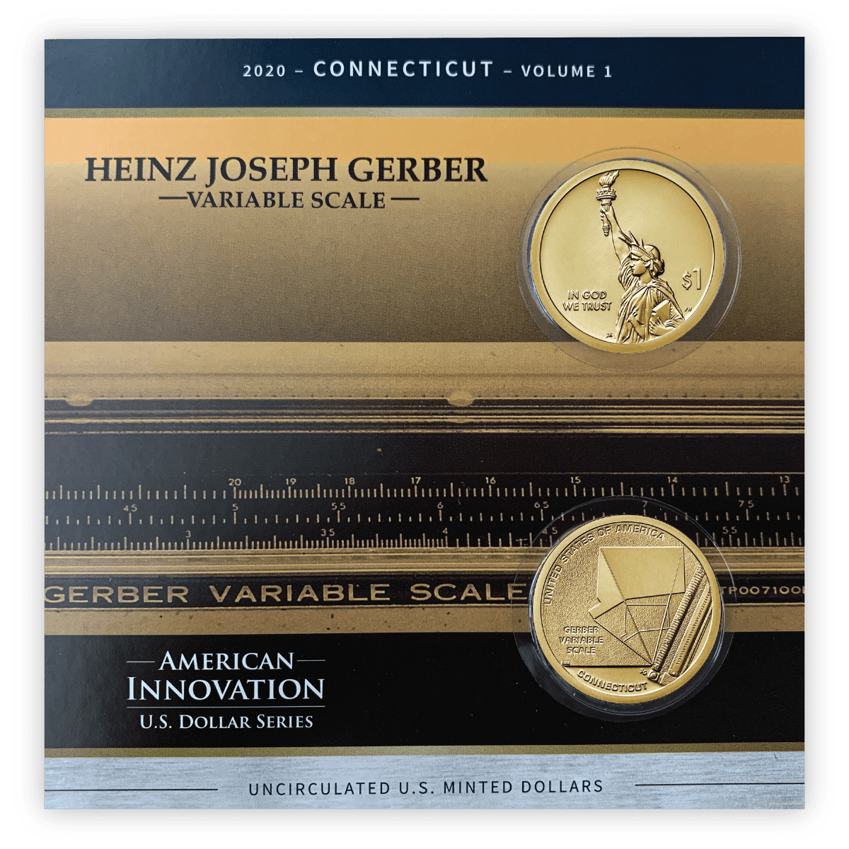 American Innovations Dollar Collection-CT Heinz Gerber Variable Scale